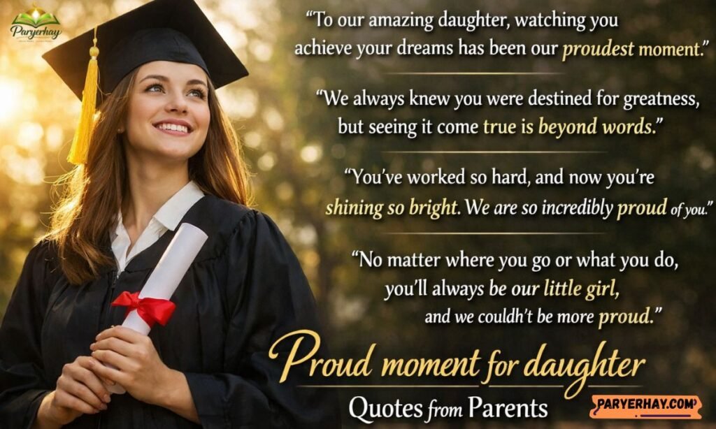 Proud moment for daughter quotes from parents