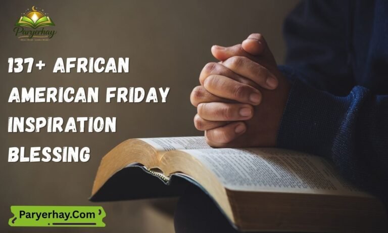 137+ African American Friday Inspiration Blessings to Uplift Your Soul(1)