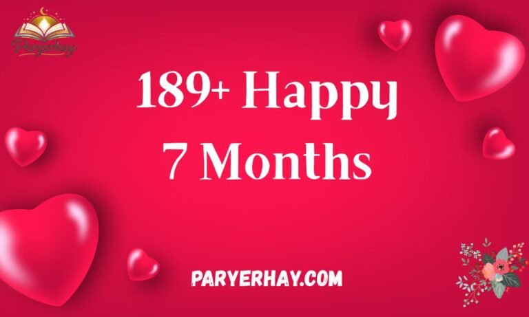 189+ Happy 7 Months of Togetherness Quotes, Wishes, Paragraphs